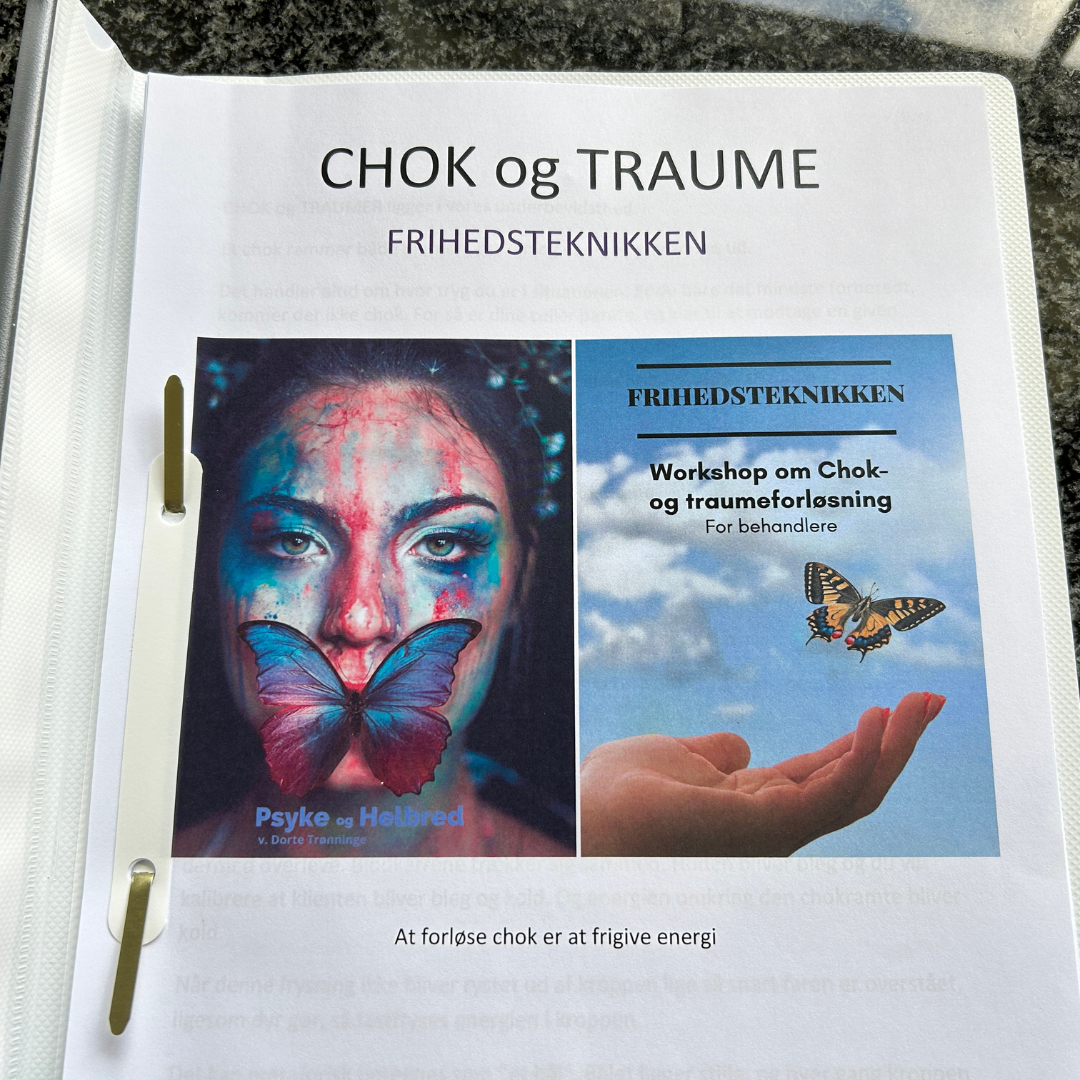 chok og traumeforløsning frihedsteknikken.