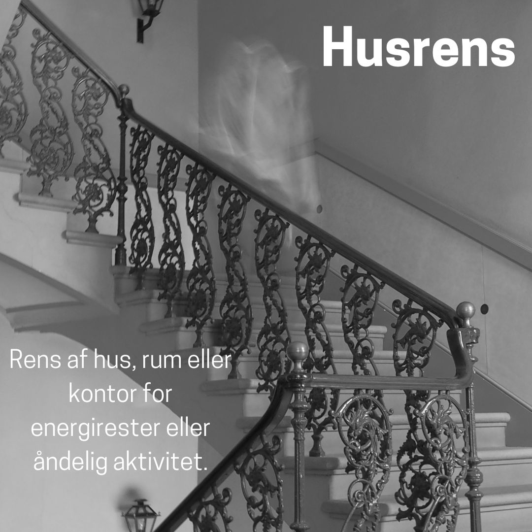 Husrens i Midtjylland, husrensning, husrenselse, space clearing.