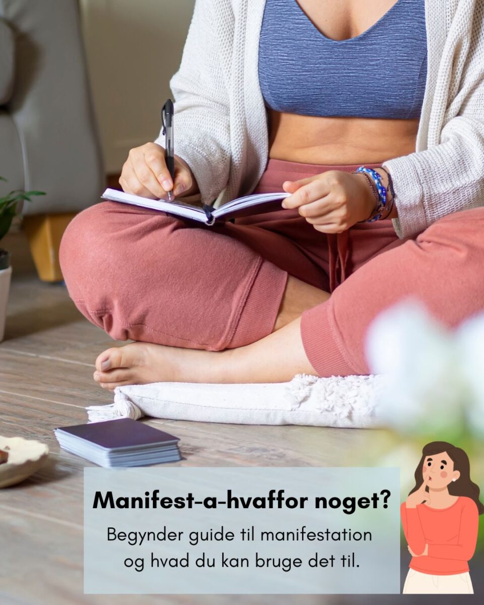Hvad er manifestation?